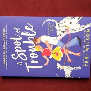 A Spot of Trouble a novel